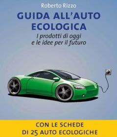 Scegliere l’auto più ecosostenibile